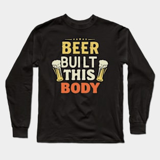 Funny Beer Lover Body Long Sleeve T-Shirt